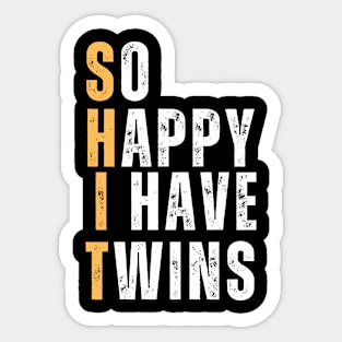 So Happy I Have Twins Sticker